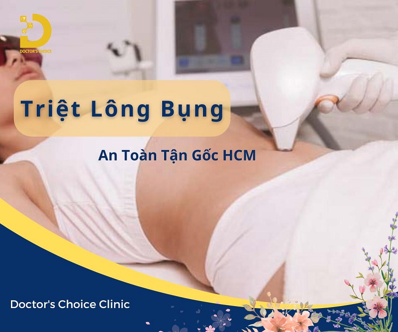 Dịch Vụ Triệt Lông Bụng Tận Gốc, An Toàn Tại TPHCM 6 Dịch vụ triệt lông bụng tận gốc tại HCM