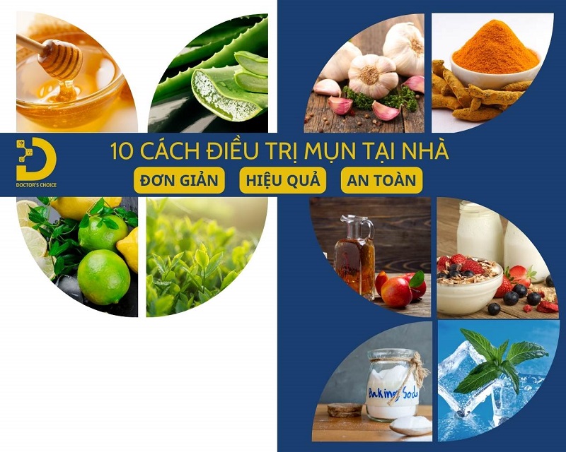 Top 10 Cách Điều Trị Mụn Tại Nhà Đơn Giản, An Toàn 14 Cách trị mụn tại nhà