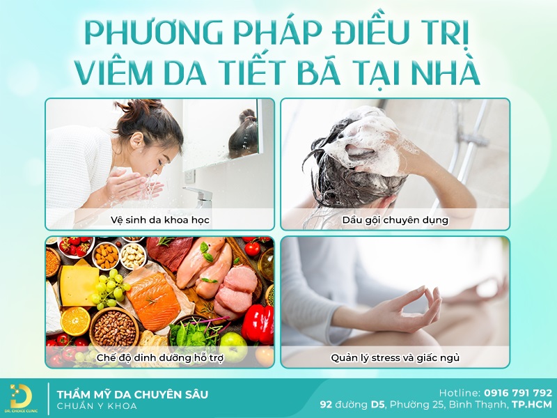 Phòng Khám Điều Trị Viêm Da Tiết Bã Chuẩn Y Khoa Tại HCM 10 Phương pháp điều trị viêm da tiết bẫ tại nhà
