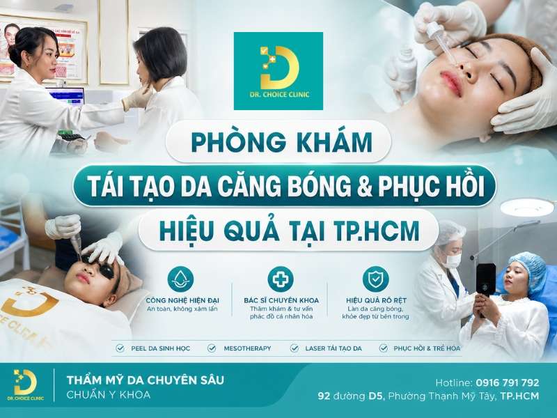 Phòng Khám Tái Tạo Da Căng Bóng & Phục Hồi Hiệu Quả Tại TP.HCM 13 Phòng khám tái tạo da căng bóng & phục hồi hiệu quả
