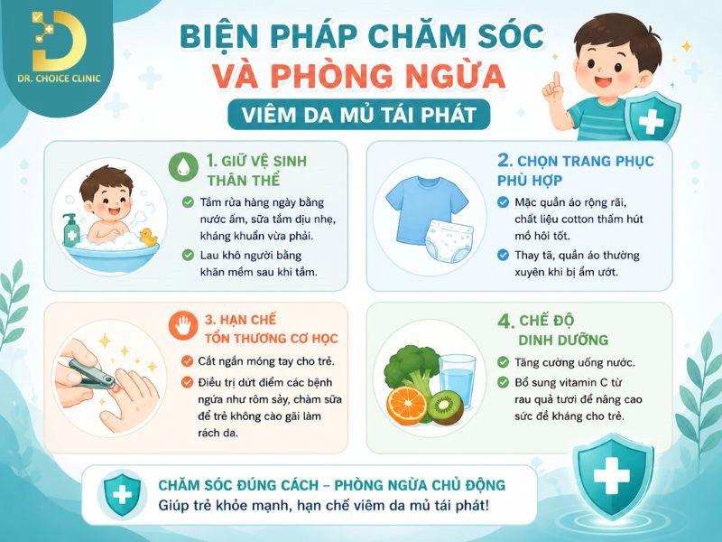 Viêm Da Mủ Ở Trẻ Em: Nguyên Nhân, Triệu Chứng & Cách Điều Trị, Phòng Ngừa 11 Cách chăm sóc và phòng ngừa viêm da mủ trẻ em